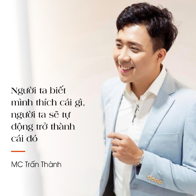 Trấn Thành và những phát ngôn về tình yêu "để đời"